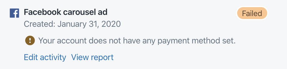 A marketing activity  with an error in the Shopify admin. The error reads `Your account does not have any payment method set.'