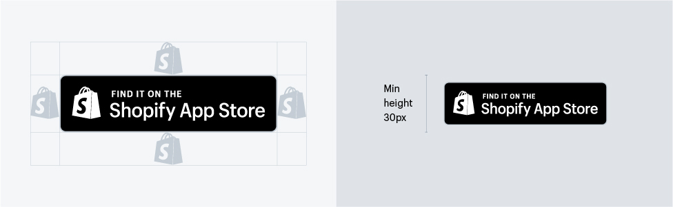 The image includes two badges, each with a white logo and text on a black background. The first badge has empty space outlined around it equal to the size of the Shopify bag logo on the badge itself. The second badge has a measurement next to it, indicating the 30 pixel minimum height for the badge.