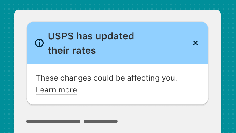 An informational banner on top of a page that reads "USPS has updated their rates."