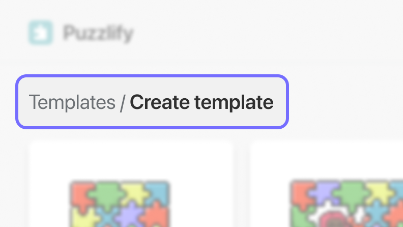 The title of a page called "Create template" with a breadcrumb to the previous page, which is called "Template".