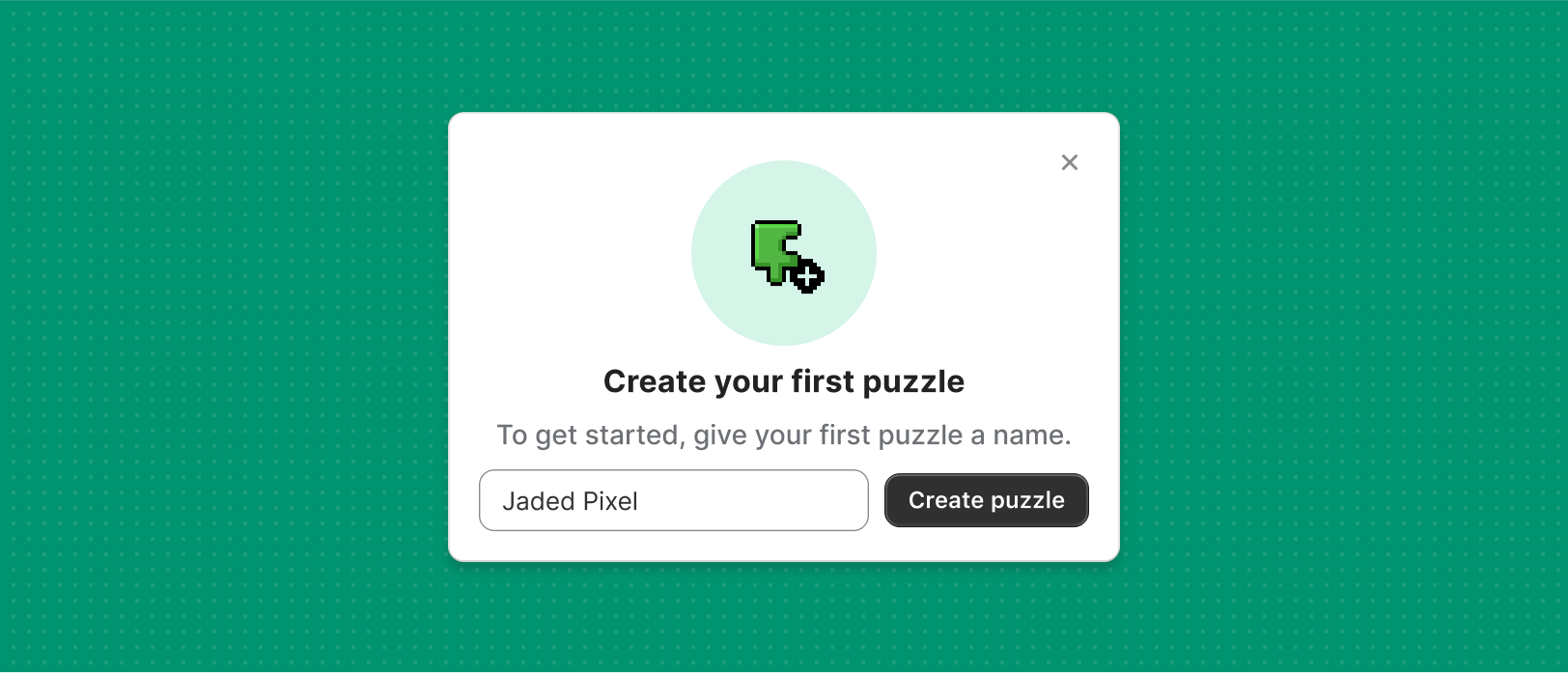 A dismissible onboarding step that asks merchants to name their first puzzle, with a primary button that's labeled "Create puzzle".