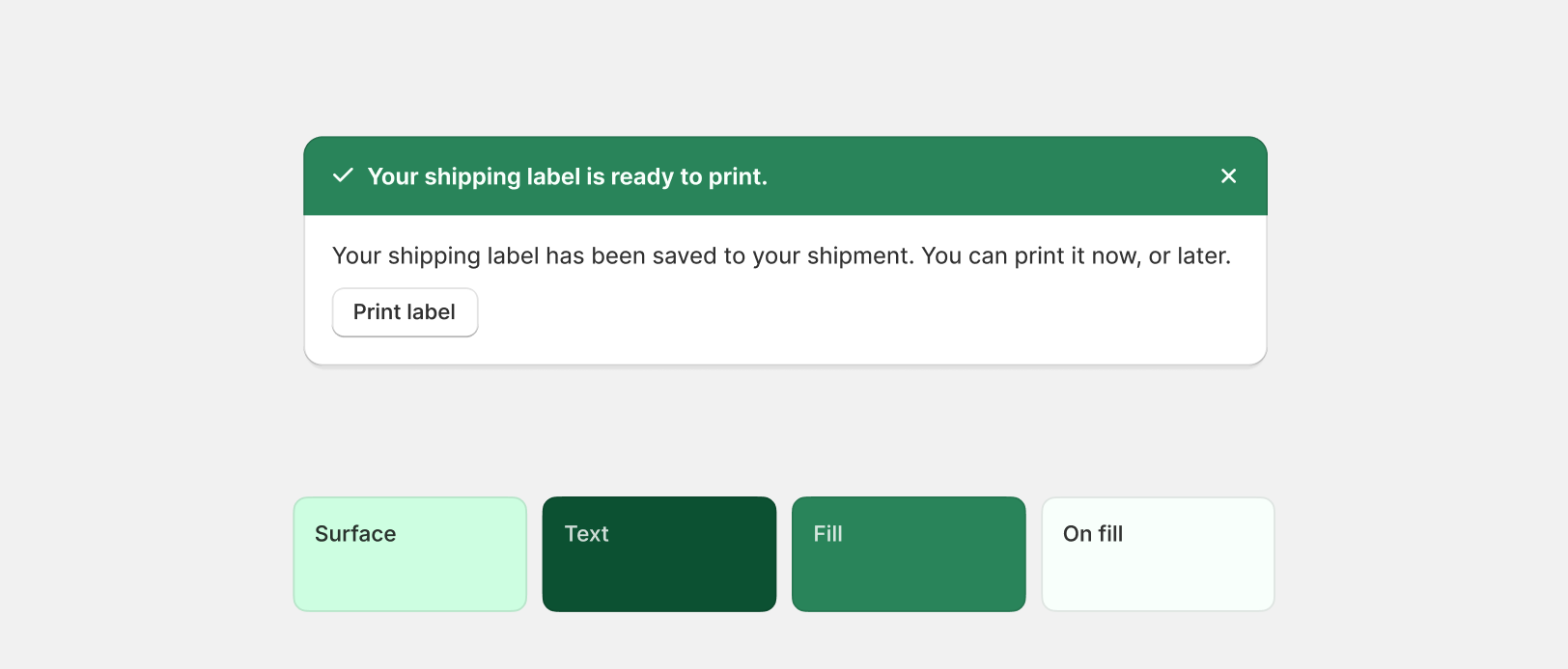 A green banner with the title "Your shipping label is ready to print".