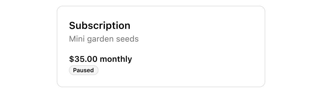 A subscription card with a Paused badge in a subdued tone.