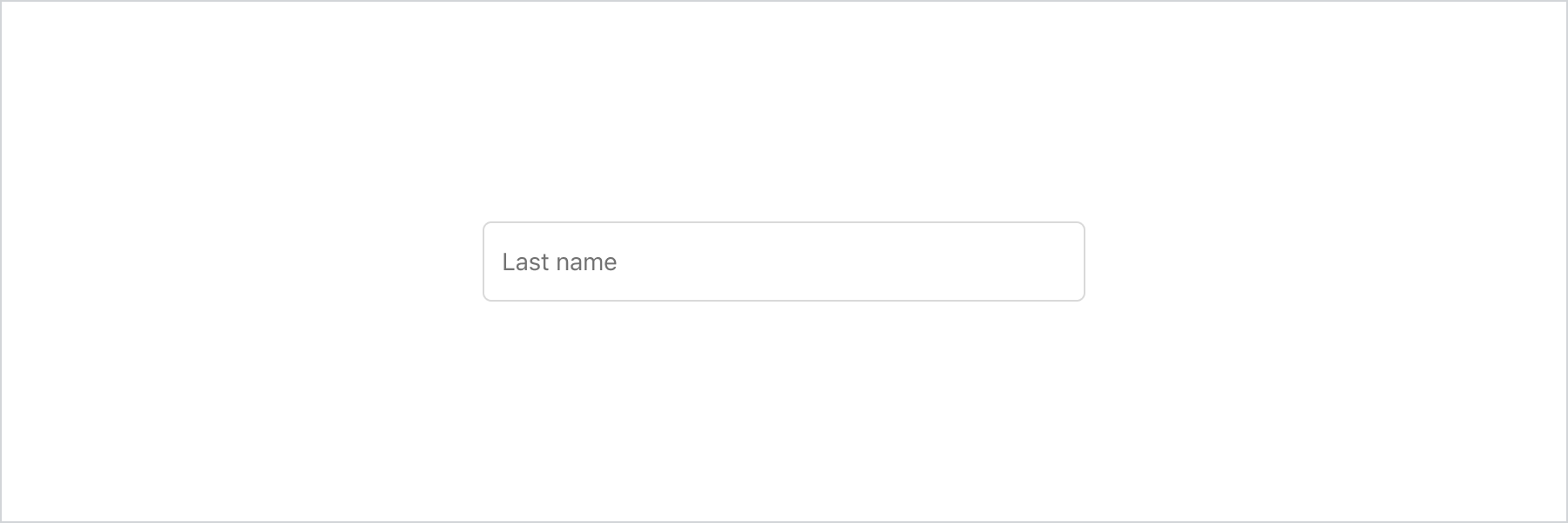 A text field labeled First name with placeholder text