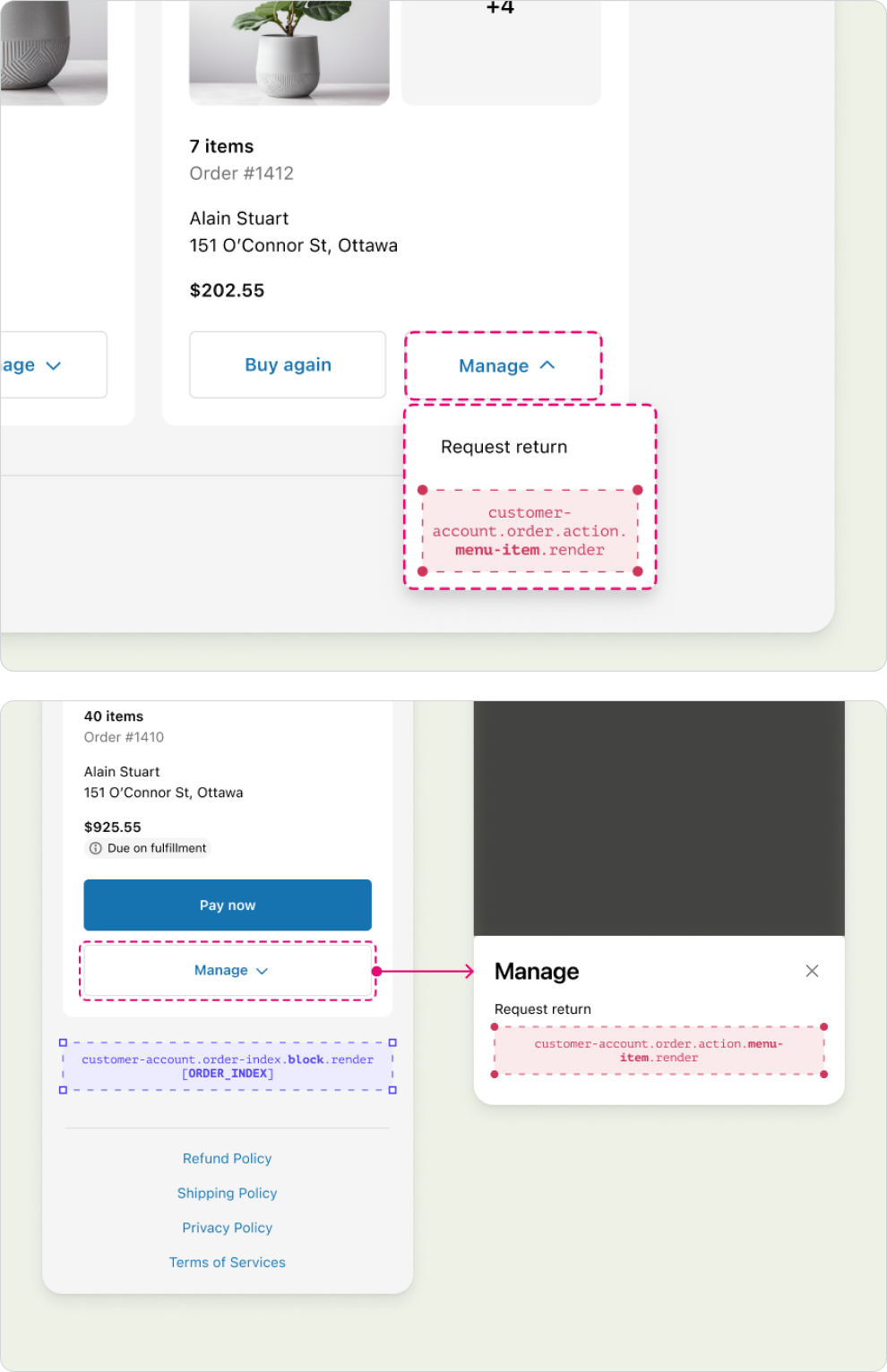 The desktop and mobile view of the order action menu on the Order index page. The menu label is "Manage", and contains one menu item that says "Request return". The menu also contains a red dotted-line box that says  customer-account.order.action.menu-item.render, representing the static extension target that's available in this menu.