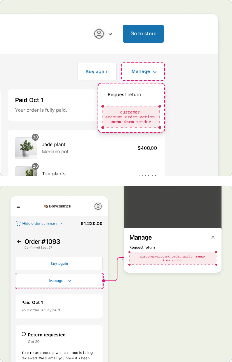The desktop and mobile video of the order action menu on the Order status page. The menu label is "Manage", and contains one menu item that says "Request return". The menu also contains a red dotted-line box that says  customer-account.order.action.menu-item.render, representing the static extension target that's available in this menu.