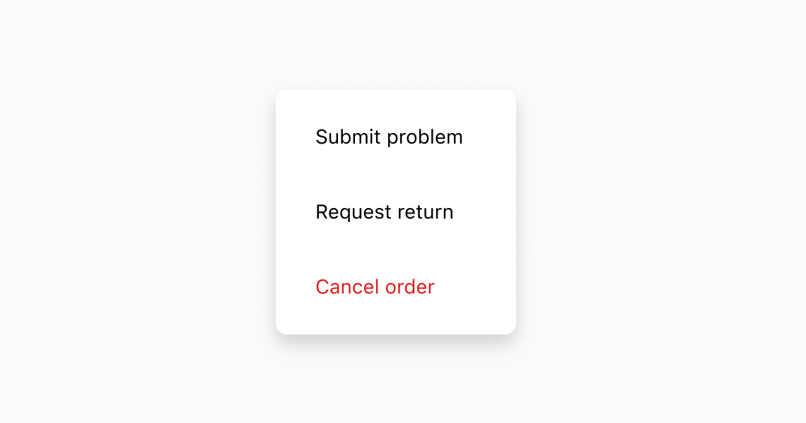 An example of a Menu component shows three actions: Submit problem, Request return, and Cancel order.